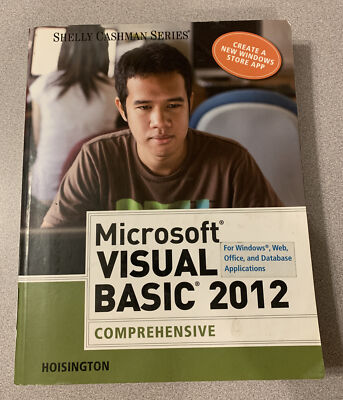 Microsoft Visual Basic 2012 for Windows, Web, Office, and Databas