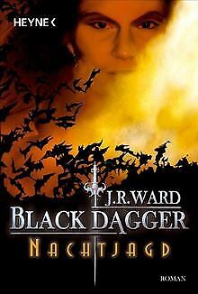 Nachtjagd: Black Dagger 1 von J. R. Ward | Buch | Zustand gut - Bild 1 von 1