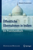ÖFfentliche ÜBernahmen In Indien - Ein Praxishandbuch | Buch | 9783642001338
