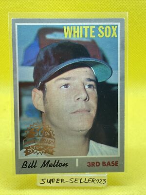 2019 Topps Heritage 50th Anniversary Buyback 1970 BILL MELTON CHICAGO WHITE SOX