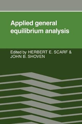 Applied General Equilibrium Analysis by Herbert E. Scarf, Joh... - 9780521070935