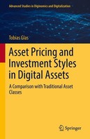 Asset Pricing And Investment Styles In Digital Assets Tobias Glas