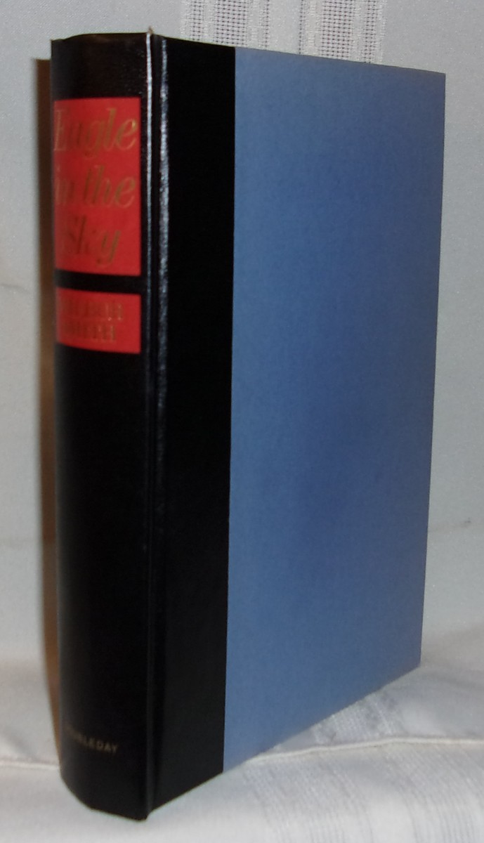 Wilbur Smith EAGLE IN THE SKY First US edition Complimentary