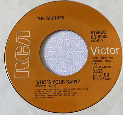 Archies 45 Who's Your Baby / Senorita Rita NEW reissue unplayed