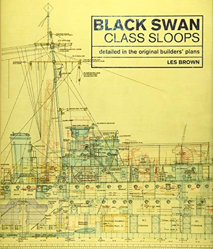 Black Swan Class Sloops: Detailed in the ..., Les Brown - Bild 1 von 2