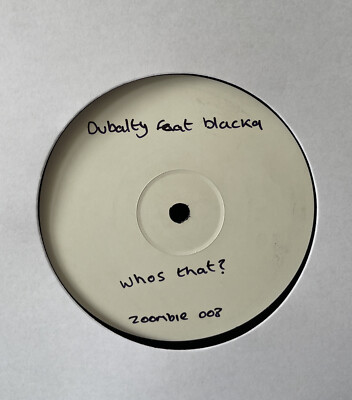 Dubalty  Big Time Dappa/Who's That? 12'' Vinyl Drum and Bass WL Zombie MC Blacka