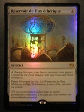 MTG magic aetherflux ätherisches Flussreservoir FOIL FRENCH vf fr kaladesh