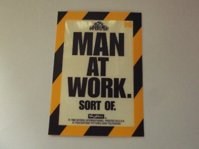 Skybox: Heimwerker ''MAN AT WORK. SORT OF'' #98 static cling Trading Card