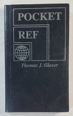Pocket Ref Book by Thomas J. Glover 2nd Edition Paperback 