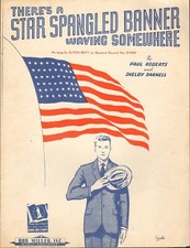 Sheet Music, There  s A Star Spangled Banner Waving Somewhere 1942 WW II