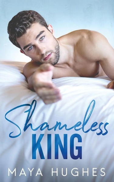 Maya Hughes | Shameless King | Taschenbuch | Englisch (2018) | EAN 9781950117031-image