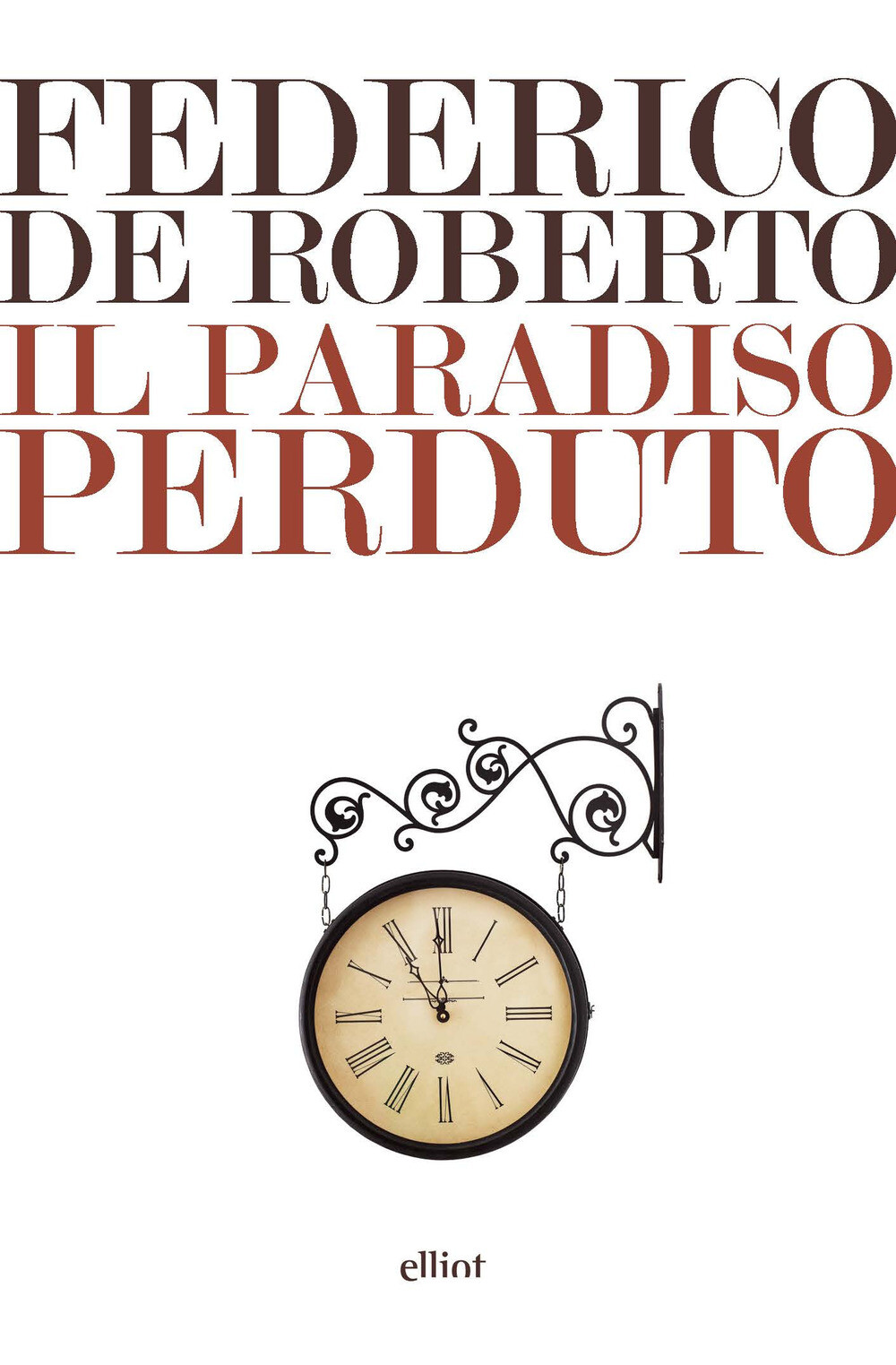Il Paradiso perduto - De Roberto Federico