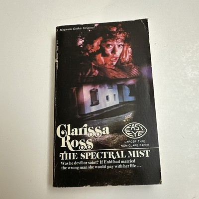 THE SPECTRAL MIST 1972 CLARISSA ROSS PAPERBACK LARGER TYPE NO-GLARE PAPER