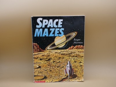 Space Mazes By Roger Mareau, 1997, Scholastic, New, Unused, 64 Pgs
