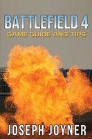 Joseph Joyner | Battlefield 4 Game Guide And Tips | Taschenbuch | Englisch