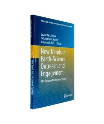 New Trends in Earth-Science Outreach and Engagement: The Nature of Communication