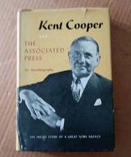 Kent Cooper Signed & Inscribed AUTOBIOGRAPHY  Associated Press HCDJ 1959 News 