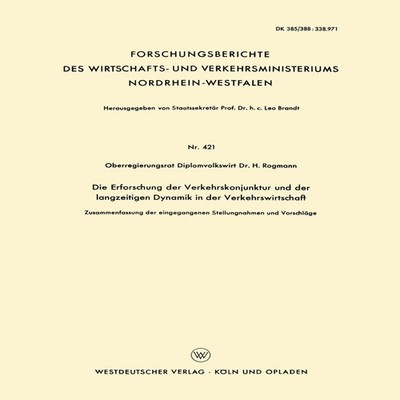 Die Erforschung Der Verkehrskonjunktur Und Der Langzeitigen Dynam