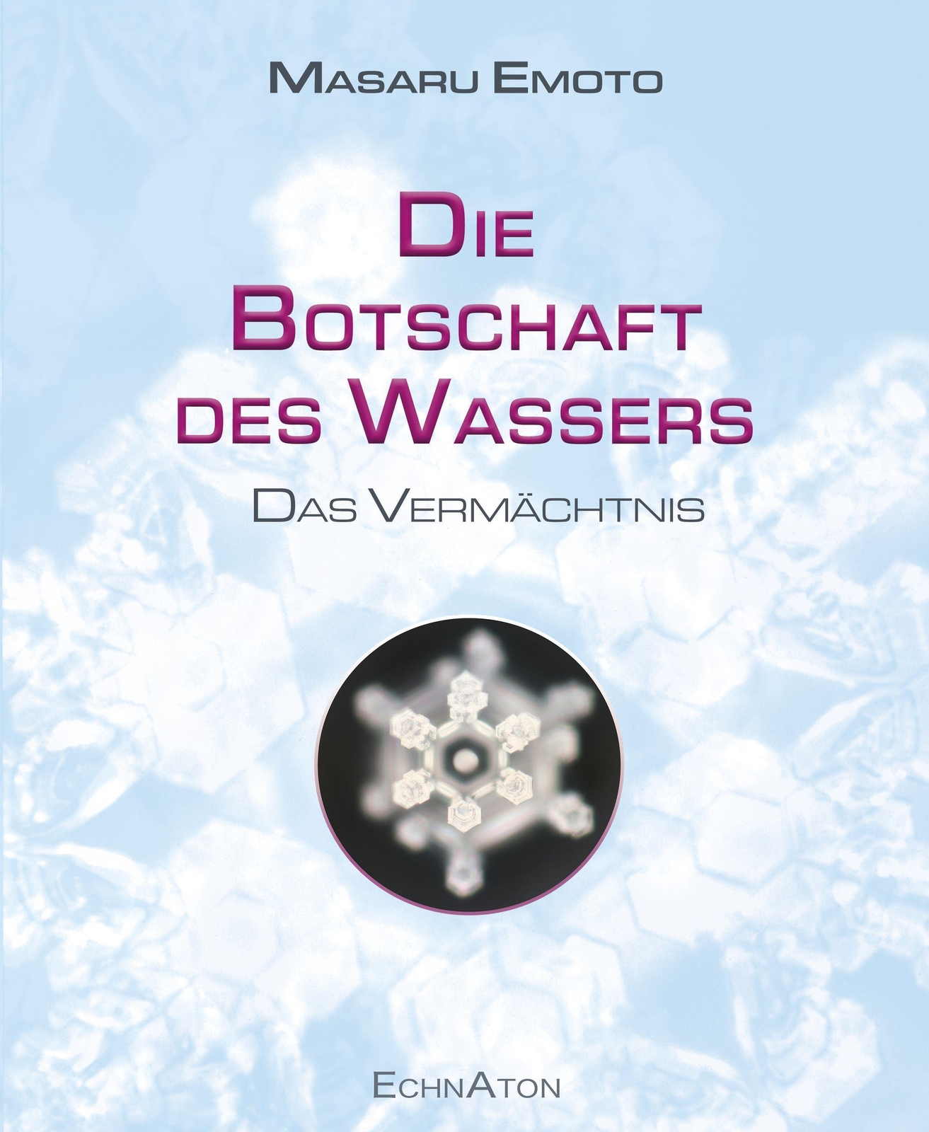 Thumbnail - Emoto Masaru | Die Botschaft Des Wassers - Das Vermächtnis |