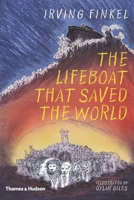 The Lifeboat that Saved the World by Irving Finkel 0500651221 FREE Shipping