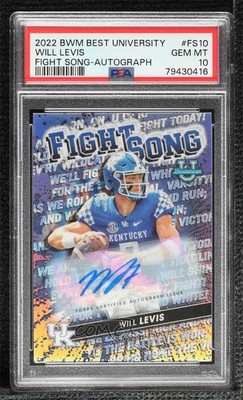 2022-23 Bowman U Fight Song 53/99 Will Levis #FS-10 PSA 10 GEM MT Auto 11pj