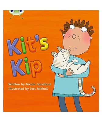 Bug Club Phonics Fiction Reception Phase 2 Set 03 Kit's Kip, Nicola Sandford