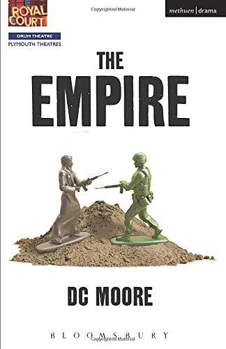 The Empire (Modern Plays),DC Moore