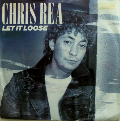7'' 1983 RARE IN MINT- ! CHRIS REA : Let It Loose