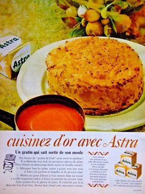 WERBUNG 1963 GOLD KOCHEN MIT ASTRA EIN GRATIN, DAS AUS SEINER FORM KOMMT