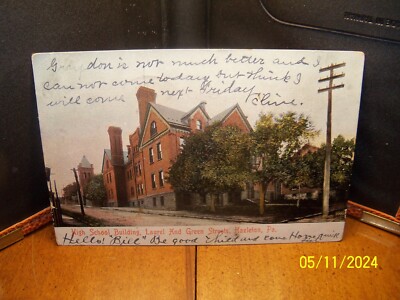 1912? High School Building Laurel and Green Streets Hazelton PA Pennsylvania