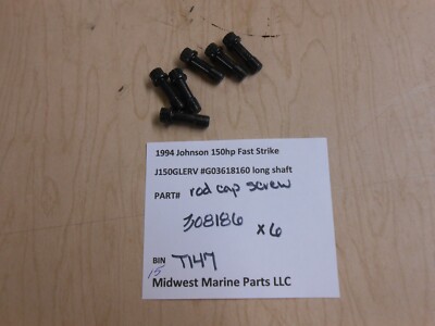 308186 OMC Johnson 1994 150hp J150GLERV outboard rod cap screws (6 ...