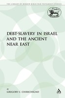 Gregory C. Chirichigno | Debt-Slavery In Israel And The Ancient Near East | Buch