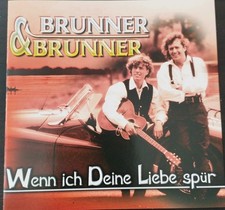 CD Album BRUNNER & BRUNNER  - Wenn ich deine ...
