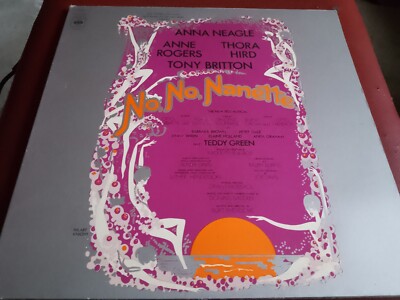 No No Nanette Vinyl LP (1973) with Anna Neagle, Tony Britton & Thora Hird