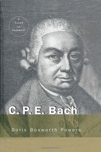 C.P.E. Bach A Guide to Research Routledge Music Bibliographies C.P.E. Bach A Guide to Research Routledge Music Bibliographies