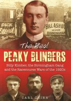 The Real Peaky Blinders | Carl Chinn | Englisch | Taschenbuch | 2014