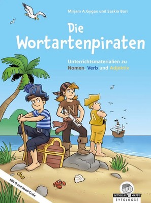 Die Wortartenpiraten, m. Audio | Mirjam A. Gygax (u. a.) | Deutsch | Buch | 2023