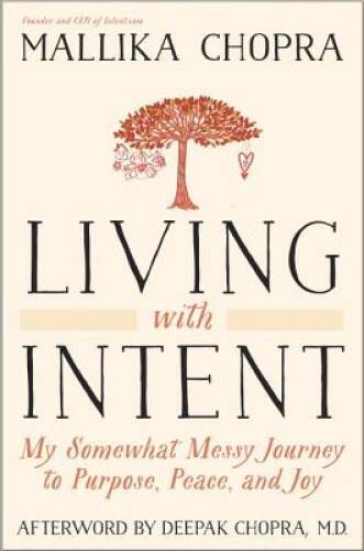 Living with Intent: My Somewhat Messy Journey to Purpose, Peace, and Joy - GOOD