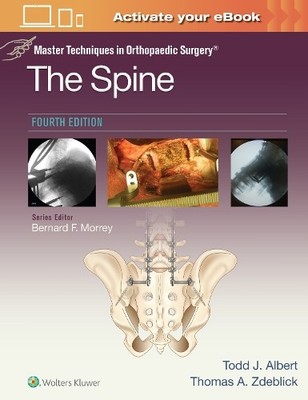 Master Techniques in Orthopaedic Surgery: The Spine - 9781975175511