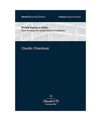 Private Equity in China: Eine Analyse für ausländische Investoren: Eine Analys