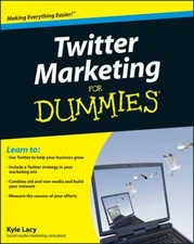 Twitter Marketing for Dummies Paperback Kyle Lacy