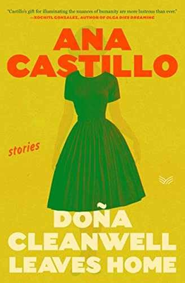 #ad Dona Cleanwell Leaves Home: Stories Hardcover by Castillo Ana Very Good u $7.91