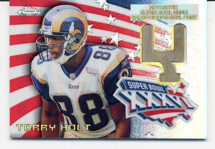 2002 -Torry Holt- Topps Chrome Game Used Super Bowl Goal Post Relic Card #SBG8