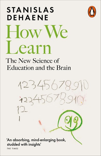 How We Learn The New Science Of Education And The Brain Stanislas Dehaene Buch-image