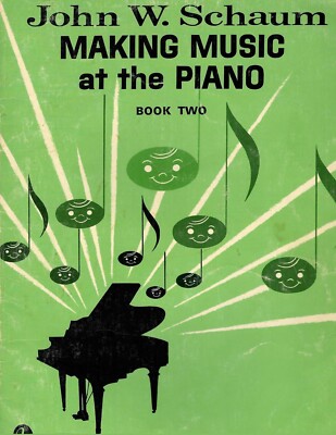 John Schaum Making Music at the Piano Book Two Music Sheet 1962