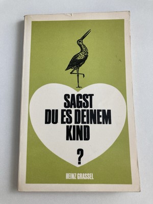 DDR Buch, Sagst du es deinem Kind, Heinz Grassel