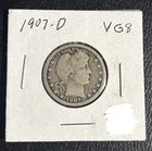 Semi Key 1907D Barber Quarter 25C VG Only 7K Survival