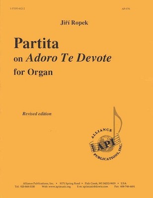 Partita On Adoro Te Devote For Organ, Rev. Ed Partita On Adoro Te