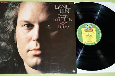 Daniel Felin - Erzähl Mir Nichts Von Liebe, Vinyl, LP, D'78, mint-