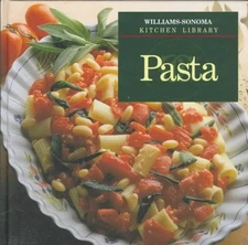 Pasta (Williams-Sonoma Kitchen Library) by Lorenza De'Medici
